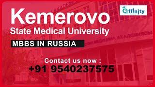 Kemerovo State Medical University - Russia's Oldest and Finest Institution for MBBS Abroad