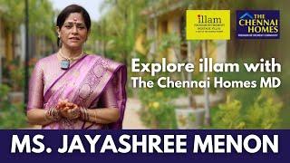 Explore the illam with Jayashree Menon | The Chennai Homes | Jayashree Menon