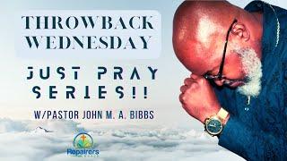 The Model Prayer | John M. A. Bibbs Sr.