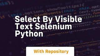 select by visible text selenium python