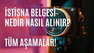 İstisna Belgesi Nedir Nasıl Alınır? İstisna Dilekçesi Örneği | Tüm Aşamalar!