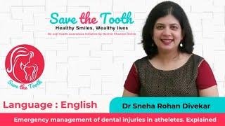 Emergency management of dental injuries in atheletes. Explained | English | 1027