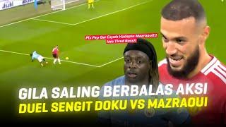 Potong Otak Serangan Guardiola!! Aksi Noussair Mazraoui Jadi Penghalang Doku Di Derby Manchester