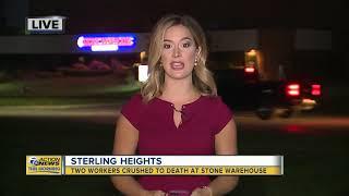 2 workers crushed at Stone Warehouse in Sterling Heights