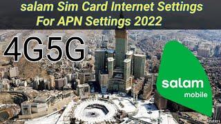 salam sim internet settings | apn settings mobile internet setting code | Saudi Arabia sim card