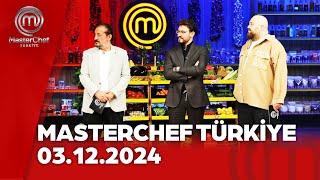 MasterChef Türkiye | 03.12.2024 @masterchefturkiye