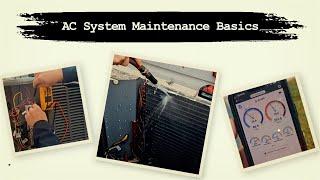 Adventures with Elliot - AC System Maintenance Basics