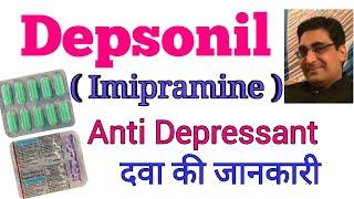 DEPSONIL TABLET ( IMIPRAMINE) ANTI -DEPRESSANT medicine  ke  USES ,SIDE EFFECTS  in hindi  - DR BOLA