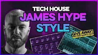 How To Make TECH HOUSE Like JAMES HYPE 