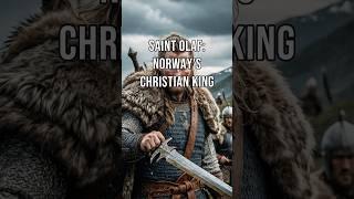 Saint Olaf Norway's Christian King #shorts