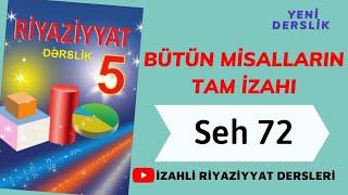 5ci sinif Riyaziyyat seh 72 Ozunuqiymetlendirme (butun misallarin tam etrafli izahi)