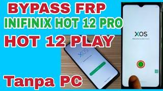 infinix hot 12 pro frp bypass/infinix hot 12 pro frp bypass forgot Google Account/infinix hot 12 pro