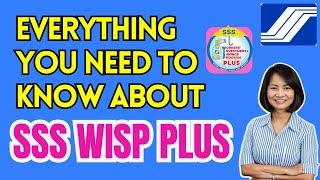 SSS WISP PLUS | All You Need to Know About SSS WISP PLUS