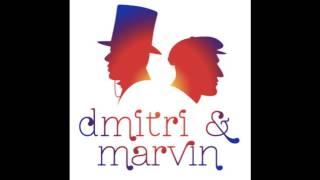 Dmitri & Marvin "Games"