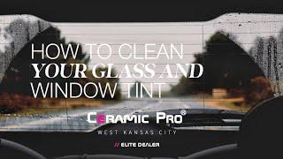 How to clean your glass and window tint