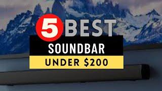 Best TV Soundbar 2021  Top 5 Best Soundbar under $200 Reviews