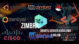 Zimbra Mail Sunucusu Kurulumu ve Ayarları - 1. Bölüm - Ubuntu Server Kurulumu ve Ayarlar