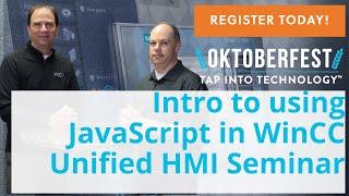 Intro to using JavaScript scripting language in new WinCC Unified HMI | PCC's Oktoberfest 2022