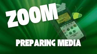 How to properly Prepare your Media for Recording on a Zoom H4n