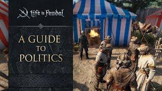 Expand Your Influence - A Guide to Politics in Life is Feudal: MMO