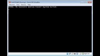 Fatal  No Bootable Medium found! System Halted virtual box