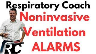 Respiratory Therapy - Noninvasive Ventilation Alarms