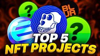 Top 5 NFT Projects in 2024  BEST NFT COINS | How to make money from Crypto NFT’s in Bull Run