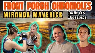 Miranda Maverick : Built on Blessings (Front Porch Chronicles)