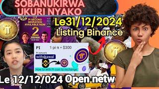 PI NETWORK LE 31/12/2024 SOBANUKIRWA NEZA AMAKURU AVAGA KUBIKUZA $PI KURI BINANCE LISTING