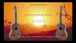Klaus Schindler: Good Old Times