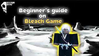 Beginner’s Guide On This Bleach Game | Bleach Game