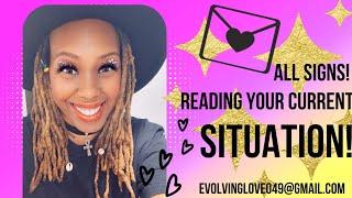 ALL️SIGNS!READINGyourCURRENTSITUATIONAT THIS VERY MOMENT! *VERY DETAILED* #love #tarotcards