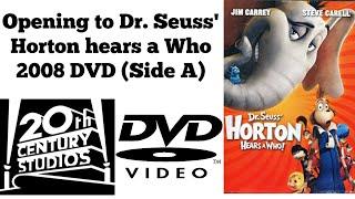 Opening to Dr. Seuss' Horton hears a Who 2008 DVD (Side A)