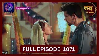 Nath Rishton Ki Agnipariksha | 11 Oct 2024 | Full Episode 1071 | Dangal TV