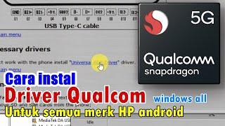 Cara download dan instal driver QUALCOM support all android
