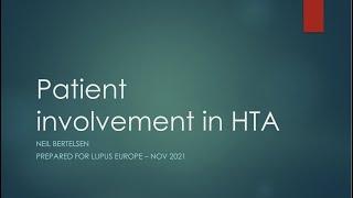 Patient Involvement in Health Technology Assessment (HTA) - Lupus Europe Webinar