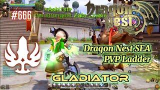 #666 Gladiator PVP Ladder ~ Dragon Nest SEA