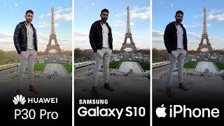 Huawei P30 Pro vs Samsung S10 Plus vs iPhone XS Max Camera Test Comparison