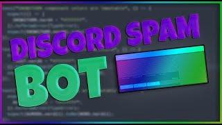 **NEW** SPAM BOT FOR DISCORD FREE DOWNLOAD