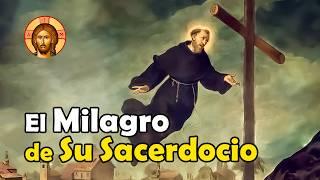 El Milagro que logró que San José de Cupertino Fuera Sacerdote