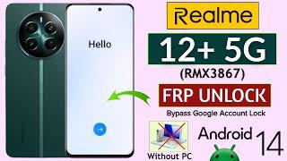 Realme 12 Plus 5G Frp Bypass/Unlock Without PC | Realme 12+ 5g Google Account Bypass Android 14
