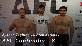 Arzu Karimov vs Aykhan Taghiev  Full Fight  AFC Contender 8