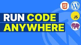 Any Code Anywhere in WordPress | WordPress Code Snippets