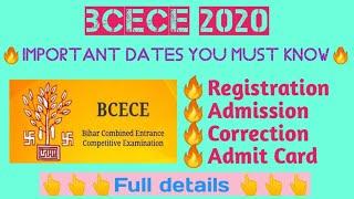 BCECE 2020-Full details of registration, admission and Important dates.