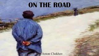 Learn English Through Story - On the Road by Anton Chekhov