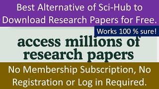 best alternative of sci-hub | use google chrome extension to download research papers for free