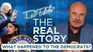 Dr Phil: The Democratic Party isn’t progressive—it’s Unrecognizable | The Real Story
