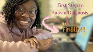 Starting my Adult Autism Diagnosis! | Journey to Autism Diagnosis