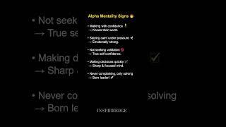  5 Powerful Signs You Have an Alpha Mentality 