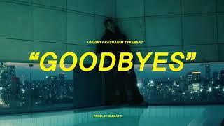 Ufo361 x Pashanim Typebeat - GOODBYES (prod. by SLBEATZ)